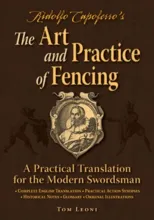 Ridolfo Capoferro's The Art and Practice of Fencing