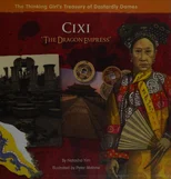 Cixi "The Dragon Empress"