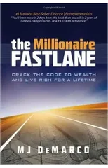 The Millionaire Fastlane