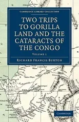 Two Trips to Gorilla Land and the Cataracts of the Congo
