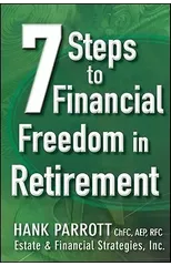 Seven Steps to Financial Freedom in Retirement