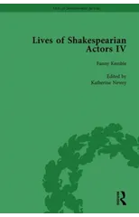 Lives of Shakespearian Actors, Part IV, Volume 3