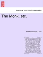 The Monk, Etc.