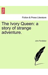 The Ivory Queen