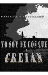 Yo Soy De Los Que Creian