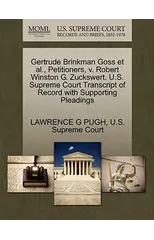Gertrude Brinkman Goss et al., Petitioners, V. Robert Winston G. Zuckswert. U.S. Supreme Court Transcript of Record with Supporting Pleadings