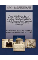 Public Utility District No. 1 of Douglas County, Washington, Appellant, V. Blaine M. Madden Et UX. U.S. Supreme Court Transcript of Record with Supporting Pleadings