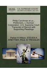 Philip Carchman Et UX., Petitioners, V. Korman Corporation. U.S. Supreme Court Transcript of Record with Supporting Pleadings