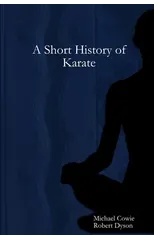 A Short History of Karate