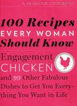 100 Recipes Every Woman Should Know