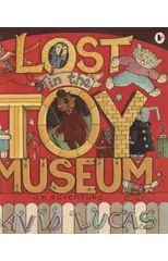 Lost in the Toy Museum