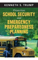 Proactive School Security and Emergency Preparedness Planning