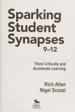 Sparking Student Synapses, Grades 9–12