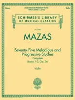 75 Melodious and Progressive Studies Complete