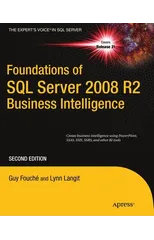 Foundations of SQL Server 2008 R2 Business Intelligence