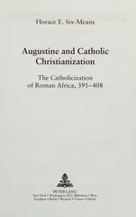 Augustine and Catholic Christianization