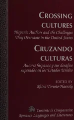 Crossing Cultures- Cruzando culturas