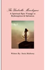 The Umbrella Monologues