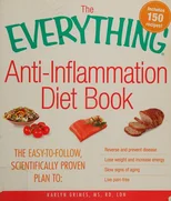 The Everything Anti-Inflammation Diet Book