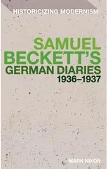 Samuel Beckett's German Diaries 1936-1937