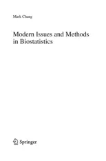 Modern Issues and Methods in Biostatistics (2011)