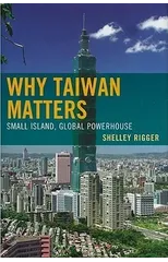 Why Taiwan Matters