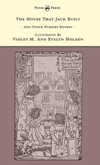 The House That Jack Built And Other Nursery Rhymes - The Banbury Cross Series