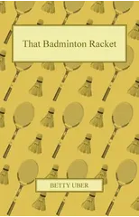 That Badminton Racket