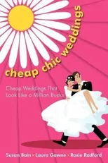 Cheap Chic Weddings