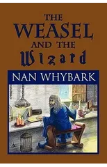 The Weasel and the Wizard