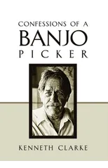 Confessions of a Banjo Picker