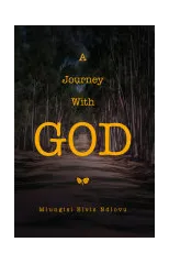 A Journey With God