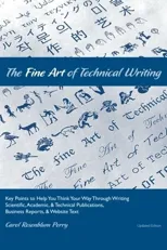 The Fine Art of Technical Writing