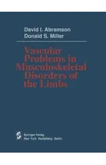 Vascular Problems in Musculoskeletal Disorders of the Limbs