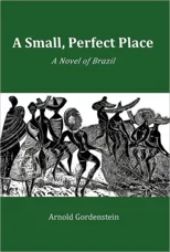 A Small, Perfect Place