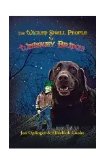 The Wicked Small People of Whiskey Bridge