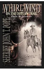 Whirlwind on the Outlaw Trail