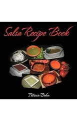 Salsa Recipe Book