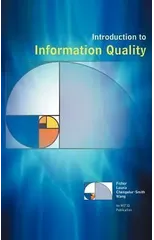 Introduction to Information Quality