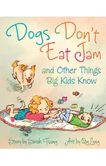 Dogs Don't Eat Jam
