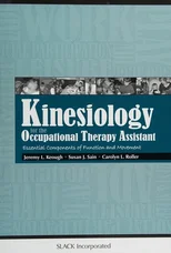 Kinesiology for the Occupational Therapy Assistant