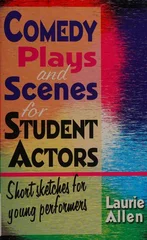 Comedy Plays & Scenes for Student Actors