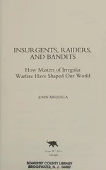 Insurgents, Raiders, and Bandits