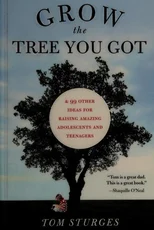 Grow the Tree You Got
