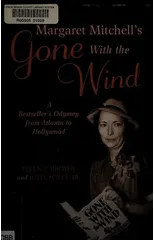 Margaret Mitchell's Gone With the Wind