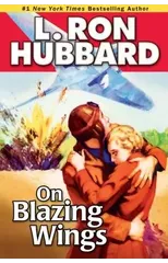 On Blazing Wings