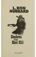 Shadows from Boot Hill