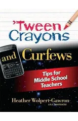 'Tween Crayons and Curfews