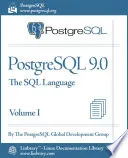 PostgreSQL 9.0 Official Documentation - Volume I. the SQL Language