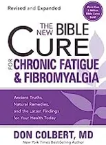 New Bible Cure For Chronic Fatigue And Fibromyalgia, The